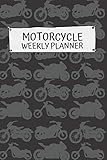  Motorcycle Weekly Planner: Black Cover Modern Style 6x9\