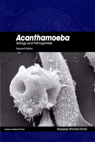 Acanthamoeba: Biology and Pathogenesis view 2