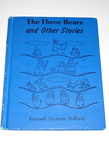 The Three Bears and Other Stories B0007FT2OI Book Cover