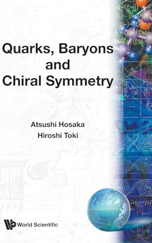 Quarks Baryons And Chiral Symmetry