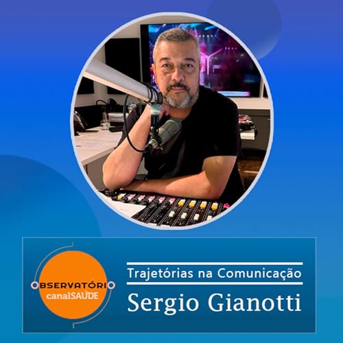 Trajet&oacute;rias na Comunica&ccedil;&atilde;o | Sergio Gianotti