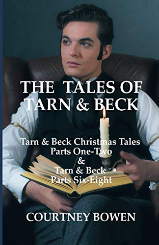 The Tales of Tarn & Beck (Tarn & Beck Stories)