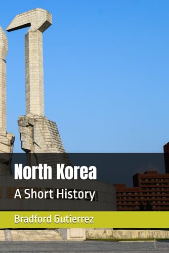 North Korea: A Short History