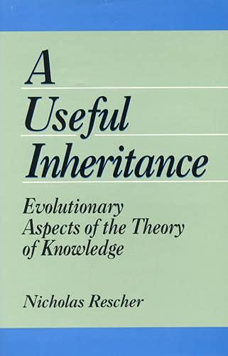 A Useful Inheritance: Evolutionary Aspects of the Theory of Knowledge: 1