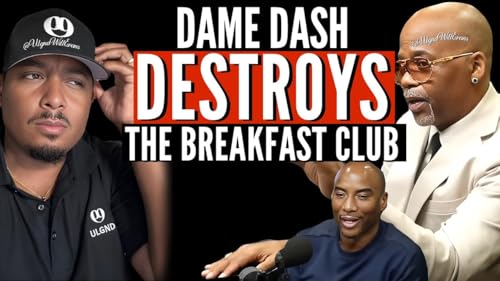 Page de couverture de Dame Dash EXPOSES Charlamagne & The Breakfast Club’s ”NIGGAGENDA”