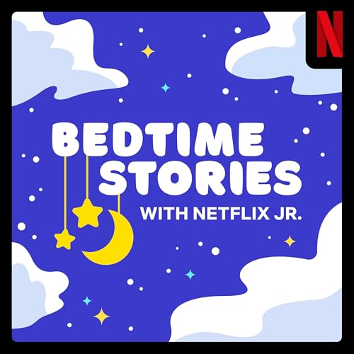 Bedtime Stories with Netflix Jr. cover art