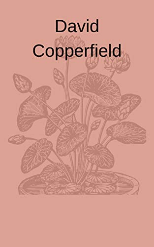 David Copperfield (English Edition)