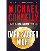 Dark Sacred Night (Renée Ballard Book 2)