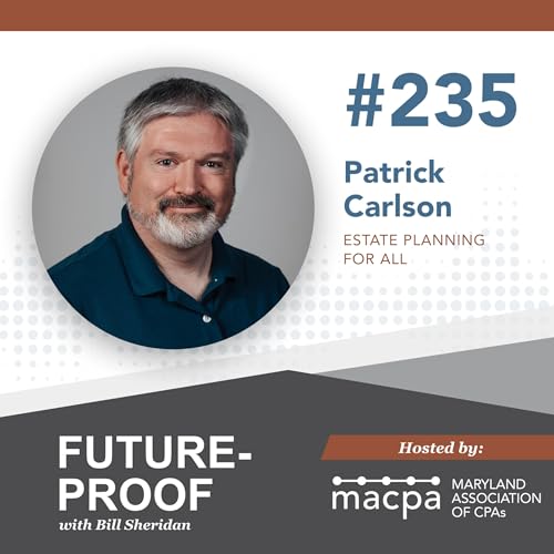 235. Estate planning for all, with Patrick Carlson