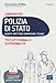 Test attitudinali e di personalità Polizia di Stato. Manuale per tutti i ruoli