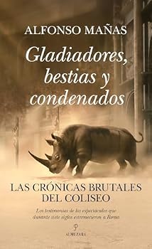 Paperback Gladiadores, Bestias Y Condenados [Spanish] Book