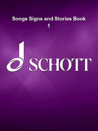 Songs Signs and Stories Book 1: Teacher's Edition