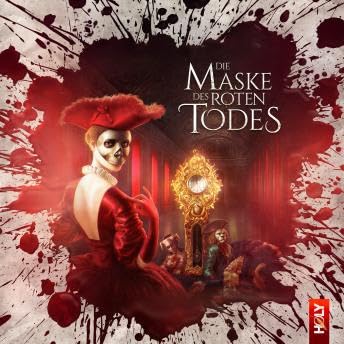 Holy Horror, Folge 7: Die Maske des roten Todes - Dirk J&uuml;rgensen Podcast Por  arte de portada