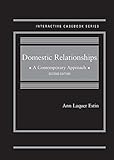 Estin, A: Domestic Relationships: A Contemporary Approach - CasebookPlus (Interactive Casebook Series)