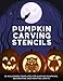 Produktbild Pumpkin Carving Stencils: 50 Halloween Templates for Carving Pumpkins, Decorating and Painting Crafts