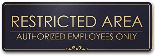 T&R Large Restricted Area Do Not Enter Employees Only Sign