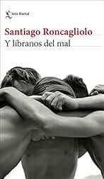Y líbranos del mal (Biblioteca Breve)