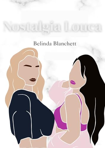 Nostalgia Louca