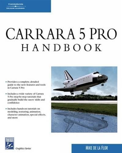 Carrara 5 Pro Handbook (Graphics Series) 1st Edition