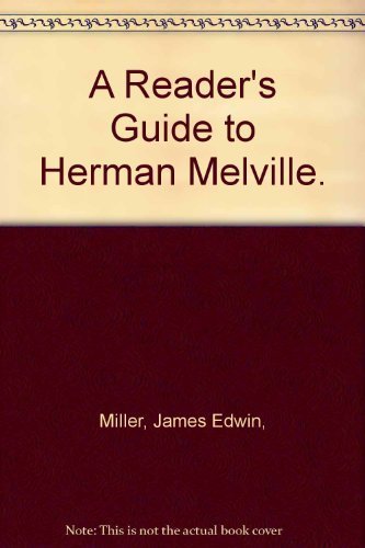 A Reader's Guide to Herman Melville. 0374502129 Book Cover