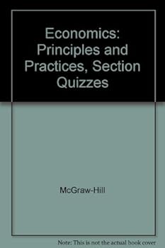 Hardcover Glencoe Economics Principles & Practices (Section Quizzes) Book