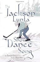 The Jackson Lunta Snow Dance Song 1987988507 Book Cover