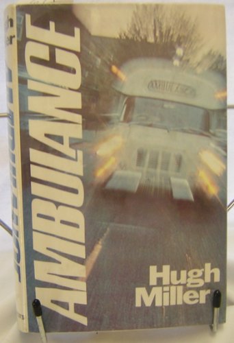 Ambulance B002I8A1CY Book Cover