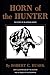 Horn of the Hunter: The Story of an African Safari