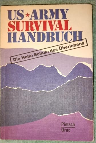 US Army Survival Handbuch. [German] 3879438382 Book Cover