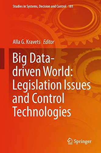 Buy Big Data-driven World: Legislation Issues and Control Technologies — BookShops.in