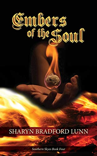Embers of the Soul (Southern Skyes)