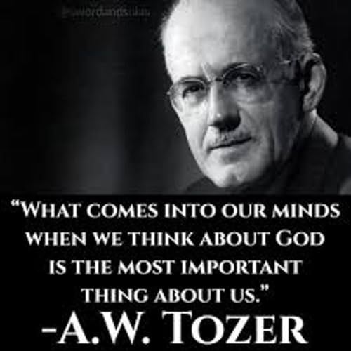 What we think about God Shapes our Lives