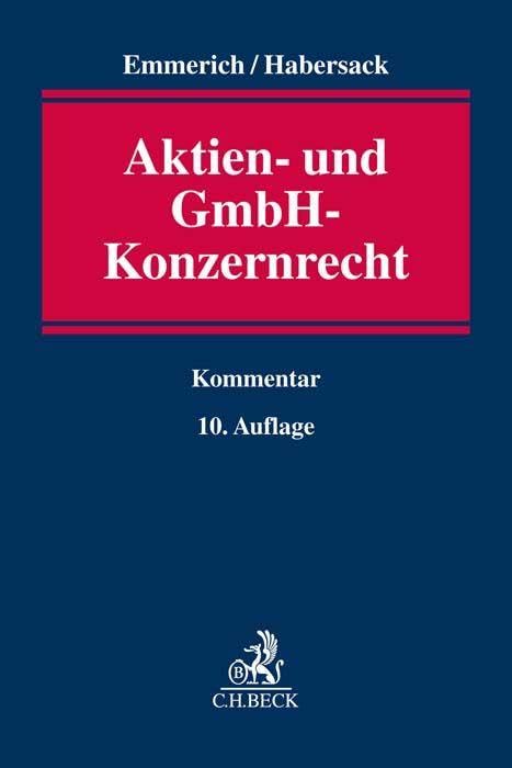 Aktien- und GmbH-Konzernrecht: Kommentar