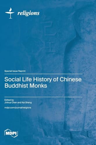 Social Life History of Chinese Buddhist Monks