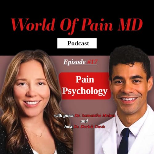 #17 Dr Samantha Meints - Pain Psychology