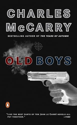 Old Boys: A Thriller (A Paul Christopher Novel)