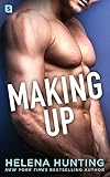 Making Up: A Shacking Up Novel (Shacking Up, 3)
