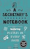 A Secretary's Notebook: Featuring 100 puzzles