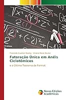 Fatoração Única em Anéis Ciclotômicos 3841708420 Book Cover