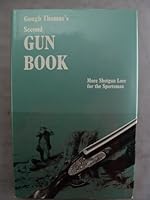 Gough Thomas's Second Gun Book: More Shotgun Lore for the Sportsman 0713612657 Book Cover