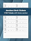 Auction Clerk Tickets | With Notes Section: Double Sided - 1750 tickets