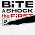 BiTE A SHOCK the FiRST(CD+DVD)