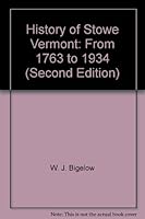 History of Stowe Vermont: From 1763 to 1934 B0039PQMJQ Book Cover