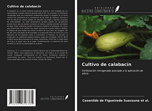 Cultivo de calabacín: Fertilización nitrogenada asociada a la aplicación de silicio