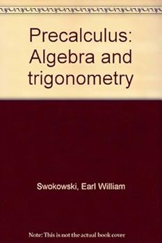 Hardcover Precalculus: Algebra & Trigonometry Book