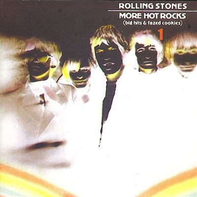 Amazon.com: More Hot Rocks, No. 1 (Big Hits & Fazed Cookies): CDs 