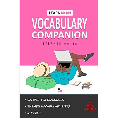 Learn Akan: Twi Vocabulary Companion (Learn Asante Twi)
