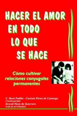 Hacer El Amor En Todo Lo Que Se Hace: Esly Carvalho: 9789879403389