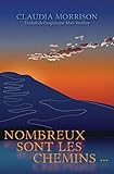 Nombreux sont les chemins... (French Edition)