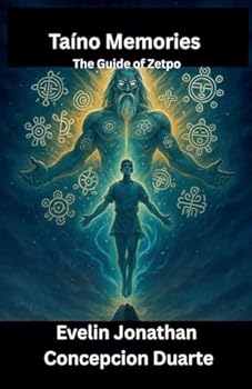 Paperback Taino Memories: The Guide of Zetpo Book